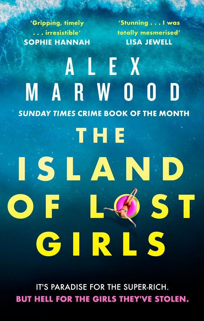Sphere The Island of Lost Girls. by Marwood Alex - Paperback cover