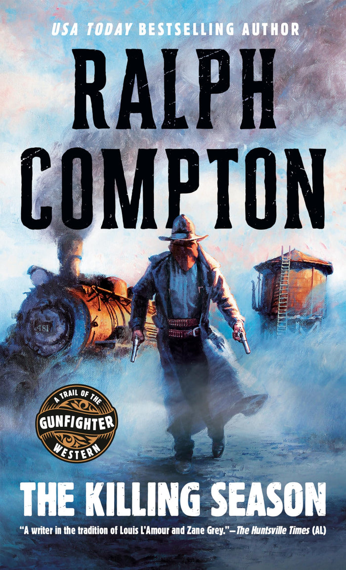 The Killing Season (A Trail of the Gunfighter Western) by Ralph Compton - Mass Market Paperback cover