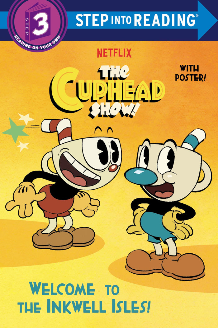 Welcome to the Inkwell Isles! (The Cuphead Show!) (Step into Reading, Step 3) by Rachel Chlebowski - Paperback cover