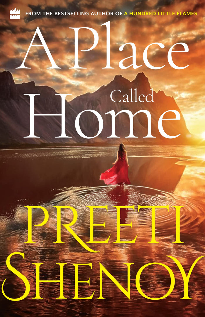 A Place Called Home by Preeti Shenoy - Paperback cover