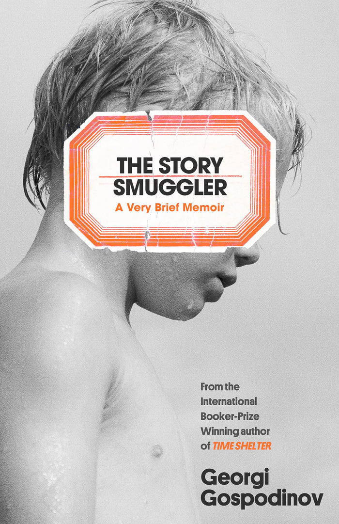 The Story Smuggler by Georgi Gospodinov - Hardcover cover