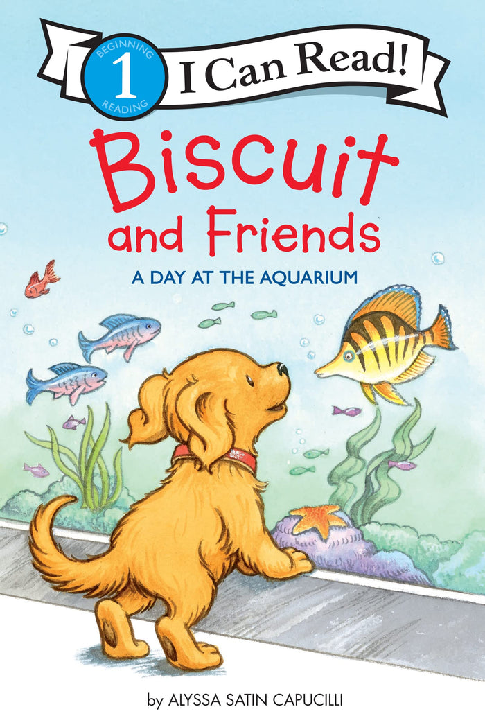 Biscuit and Friends: A Day at the Aquarium: A Fun Animal Story for Children (Ages 4–8) (I Can Read Level 1) by Alyssa Satin Capucilli - Paperback cover