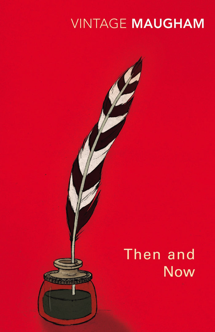 Then and Now by W. Somerset Maugham - Paperback cover
