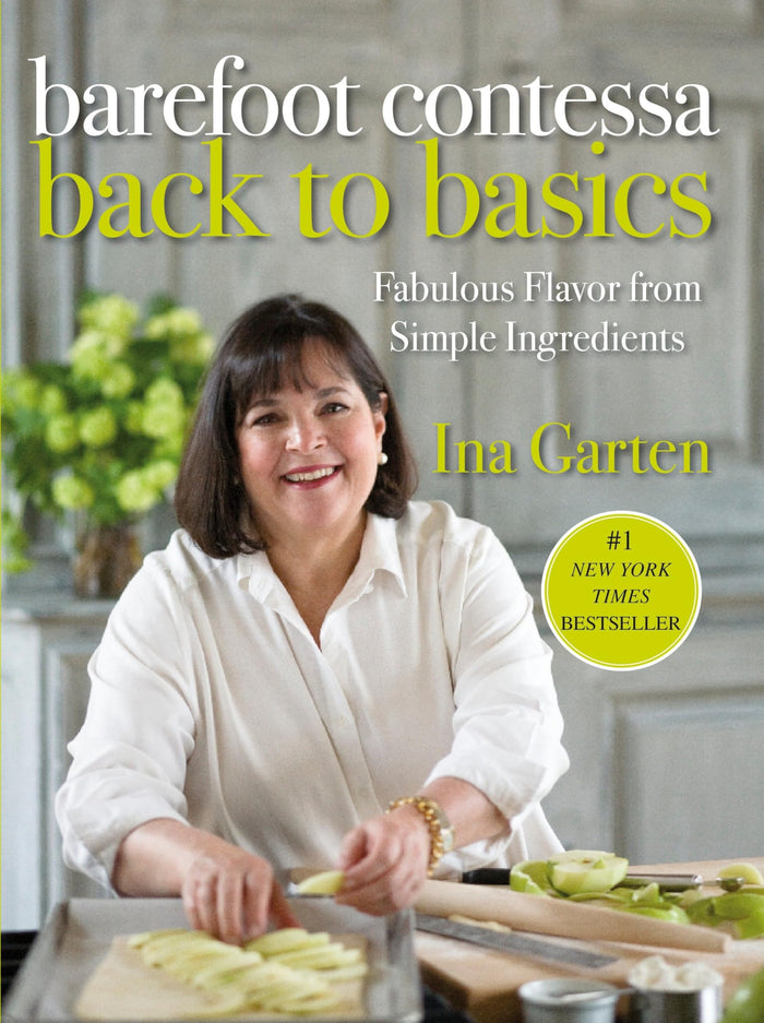Barefoot Contessa Back to Basics: Fabulous Flavor from Simple Ingredients: A Cookbook by Ina Garten - Hardcover cover