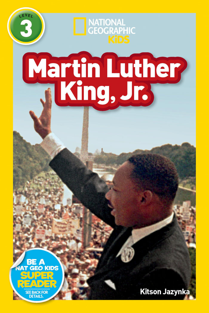 Martin Luther King, Jr. (National Geographic Kids Readers, Level 3) by National Geographic Kids - Paperback cover