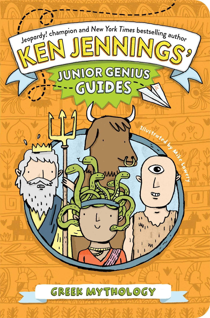 Greek Mythology (Ken Jennings’ Junior Genius Guides) by Ken Jennings - Paperback cover