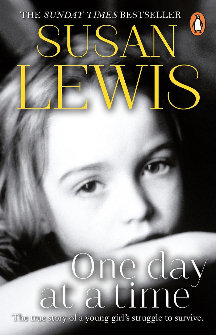 One Day at a Time: The emotional memoir from the Sunday Times bestselling author, a gripping true story of grief and survival by Susan Lewis - Paperback cover