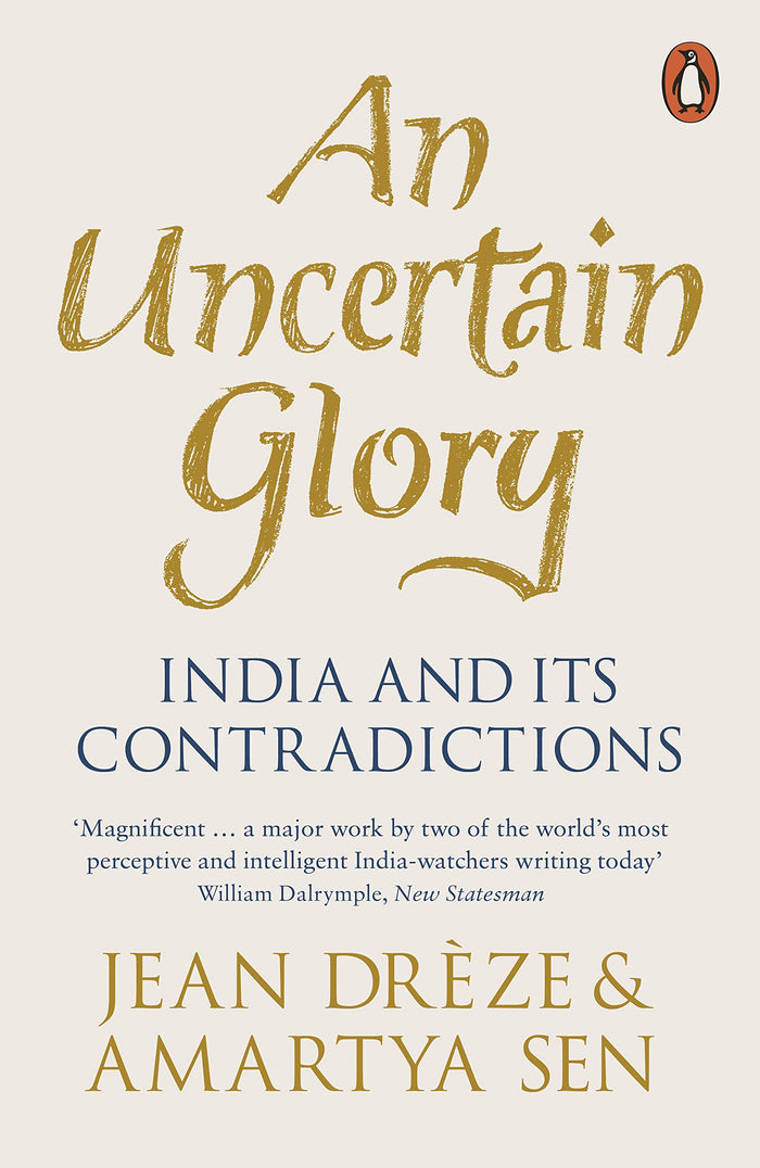 An Uncertain Glory by Jean Drèze - Paperback cover