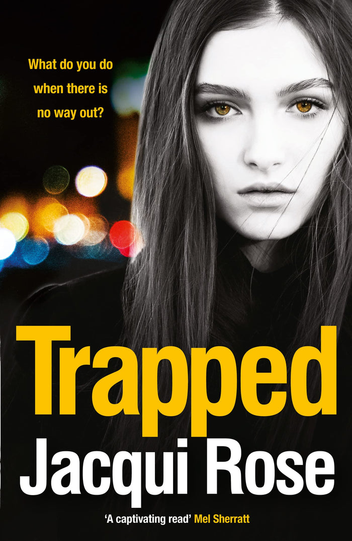 Trapped: A gritty and unputdownable crime thriller novel from the queen of urban crime by Jacqui Rose - Paperback cover
