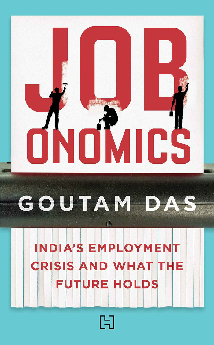 Front cover of the book 'Jobonomics' by Goutam Das.