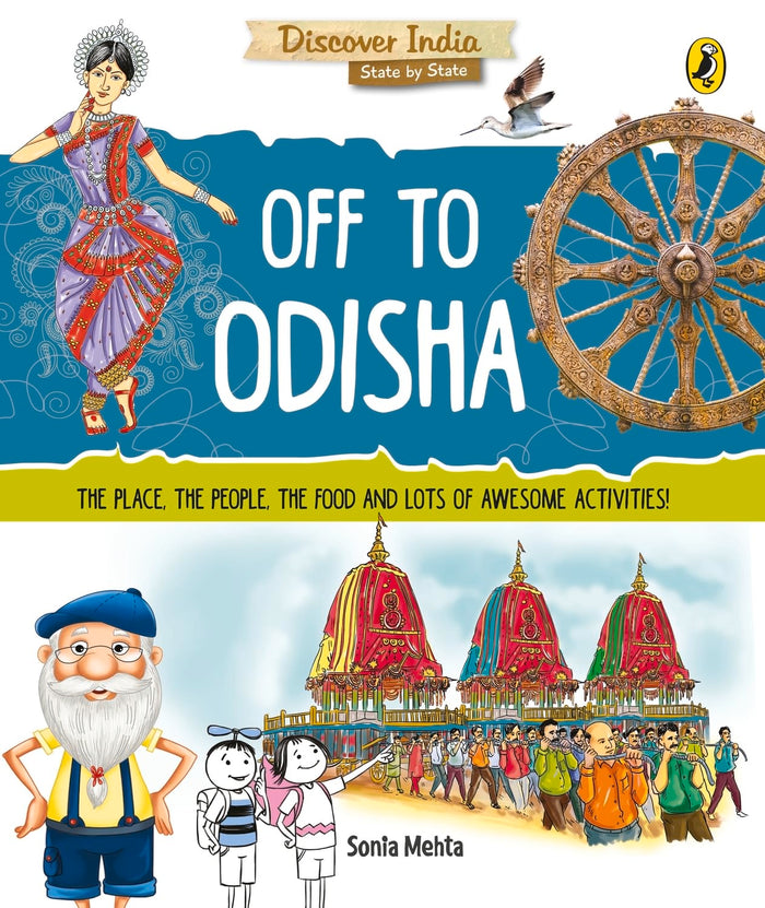 Off to Odisha (Discover India) by Sonia Mehta - Paperback cover