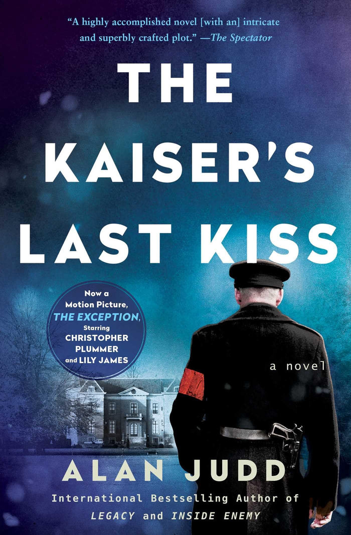 The Kaiser's Last Kiss: A Novel by Alan Judd - Paperback cover