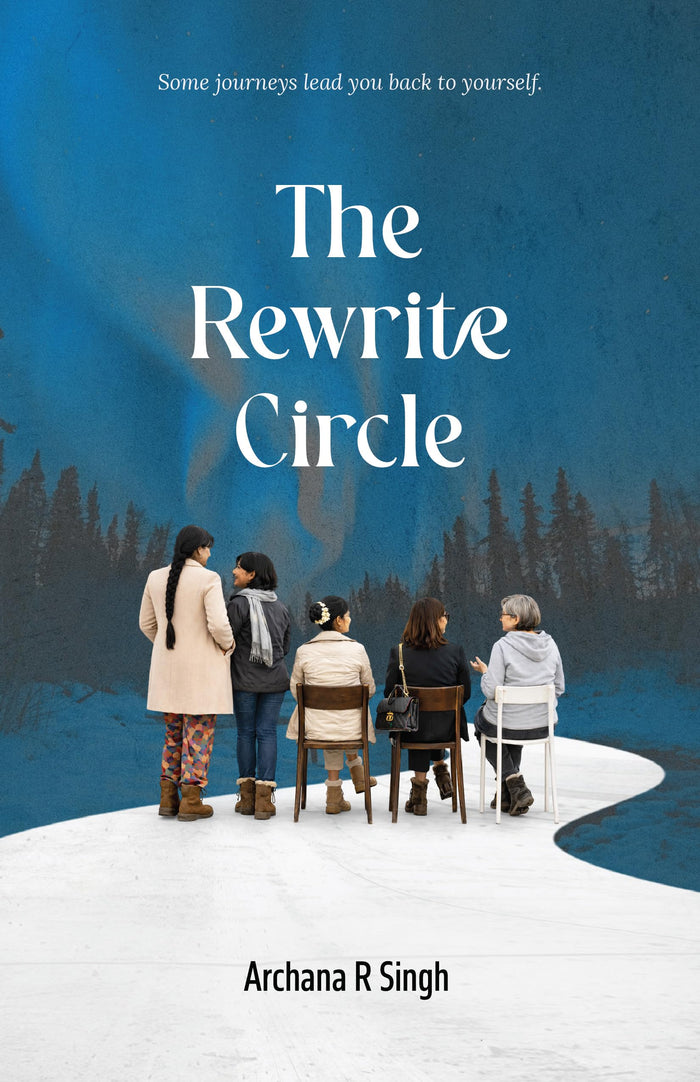 The Rewrite Circle by Archana R Singh - Paperback cover