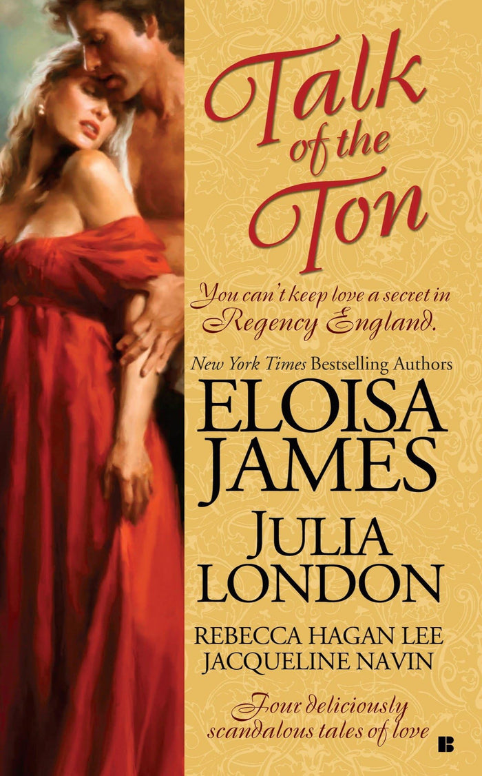 Talk of the Ton (Berkley Sensation) by Julia London - Mass Market Paperback cover