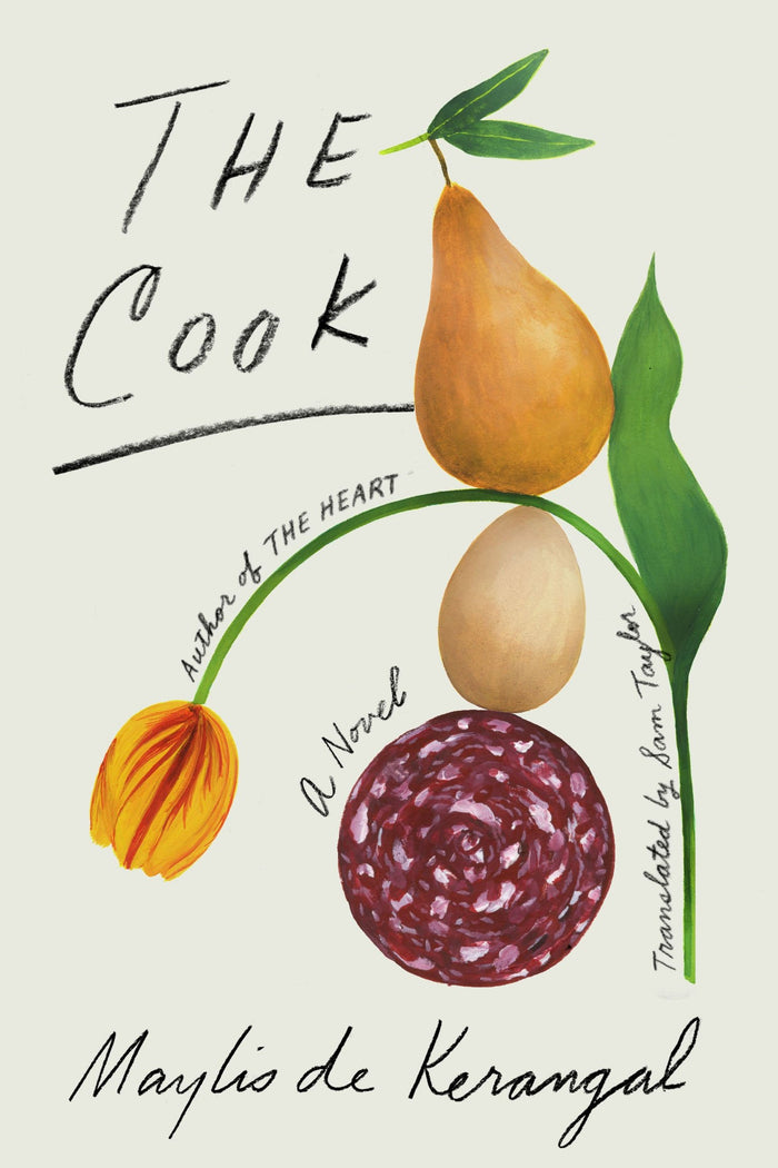 The Cook: A Novel by Maylis de Kerangal - Hardcover cover