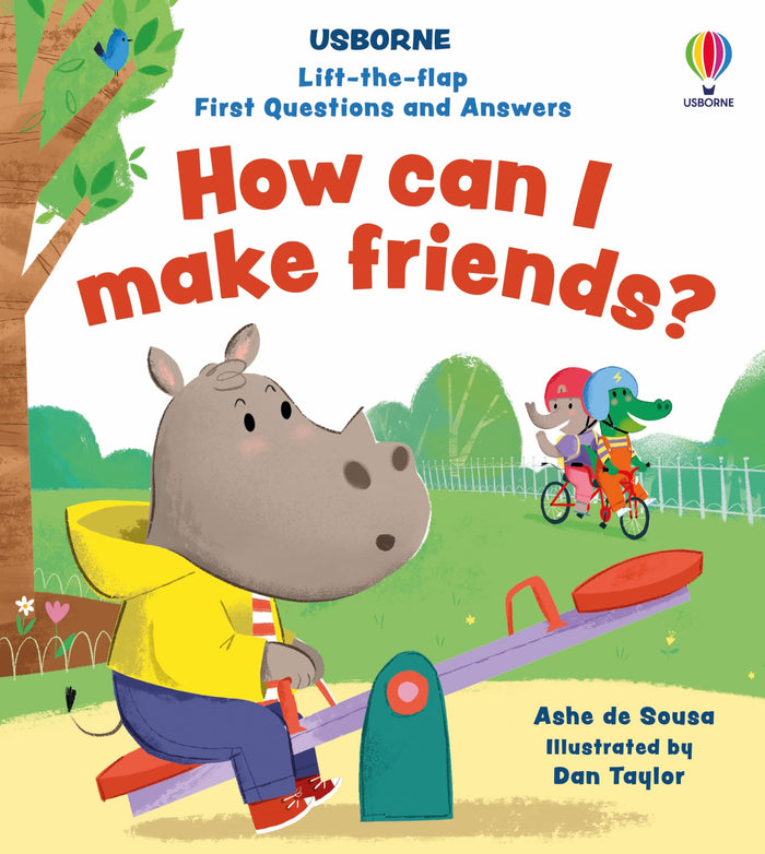 Lift-the-flap First Questions and Answers How can I make friends? by Ashe de Sousa - Board Book cover