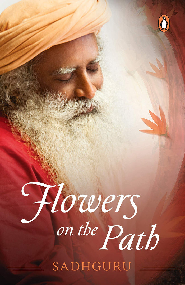 Flowers on the Path by Sadhguru - Paperback cover