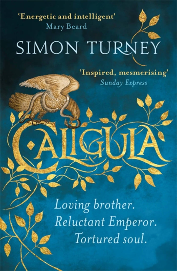 Caligula (The Damned Emperors) by Simon Turney - Paperback cover