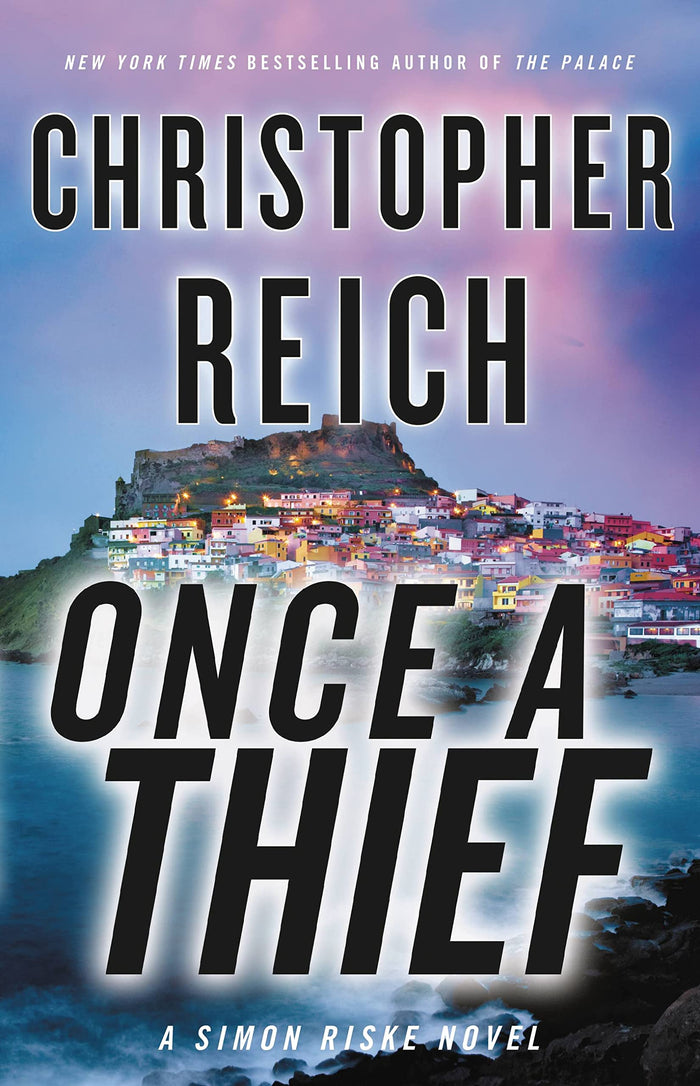 Once a Thief by Christopher Reich - Hardcover cover