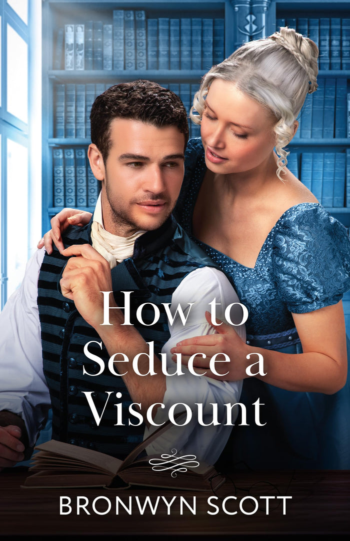 Mills Boon How To Seduce A Viscount. by Bronwyn Scott - Paperback cover