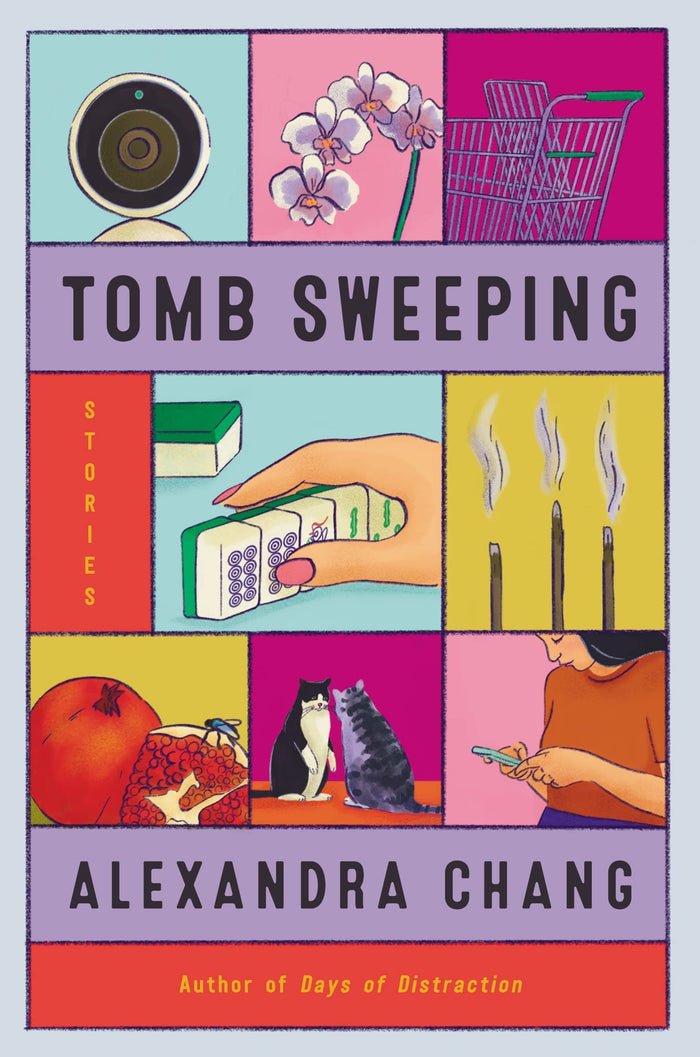 Tomb Sweeping: Stories by Alexandra Chang - Paperback cover