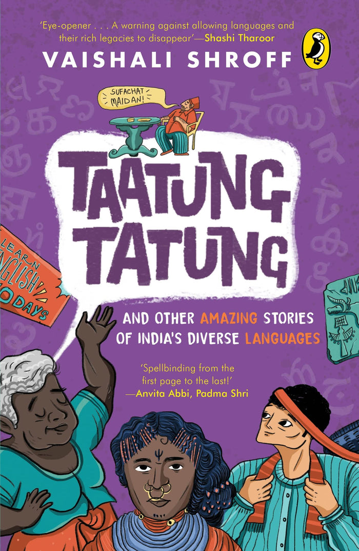 Taatung Tatung and Other Amazing Stories of India’s Diverse Languages by Vaishali Shroff - Paperback cover