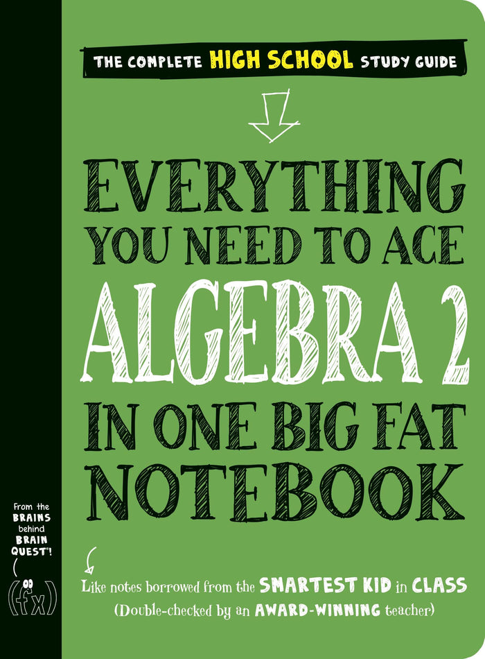 Everything You Need to Ace Algebra 2 in One Big Fat Notebook by Workman Publishing - Paperback cover