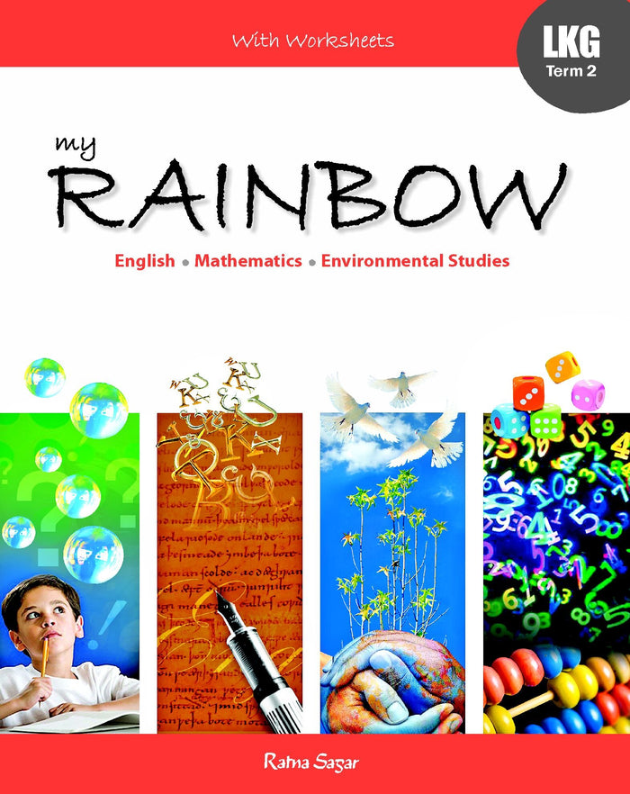 Rainbow Term Series L.K.G. Part 2 by Panel Experts : Amanjeet Mann, Lalitha Nair, Shakeba Razavi, Amrita Sharma, Rajesh Sharma, Sunil Jain, Geeta Garg, Roselyn Mendez & Trupta Kaur Kanuja - Paperback cover