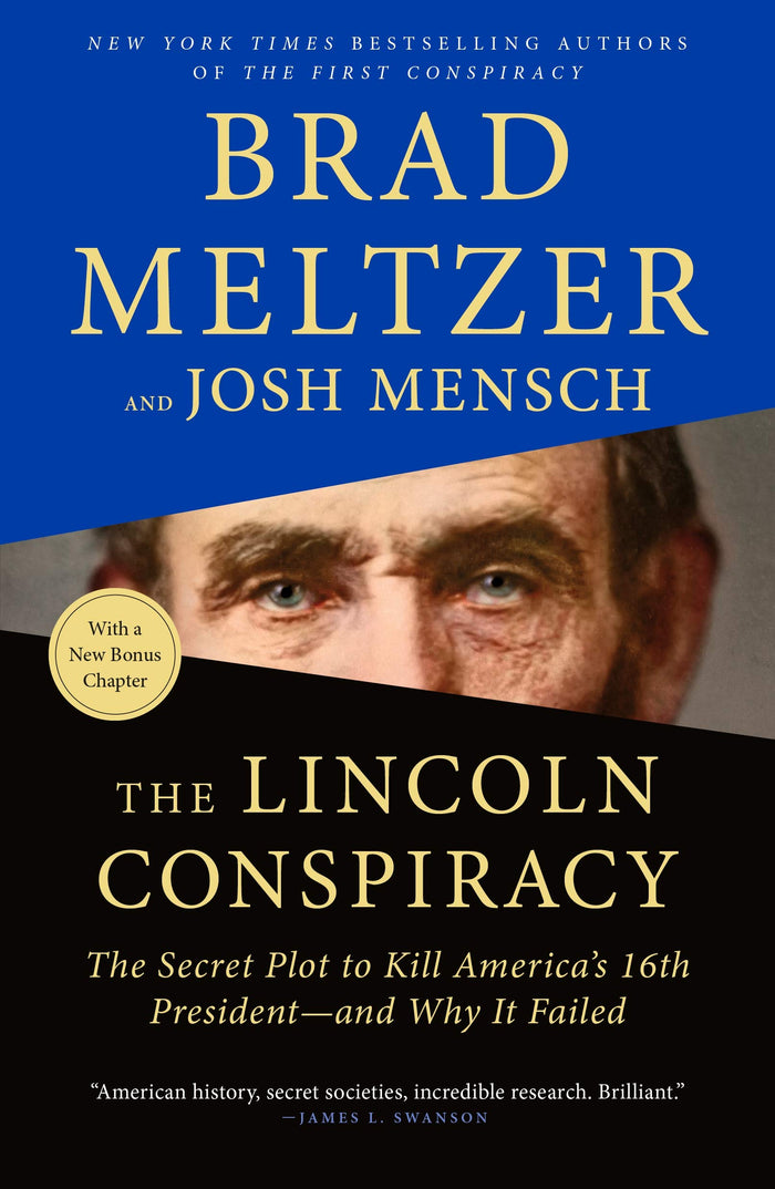 The Lincoln Conspiracy: The Secret Plot to Kill America's 16th President―and Why It Failed by Brad Meltzer - Paperback cover