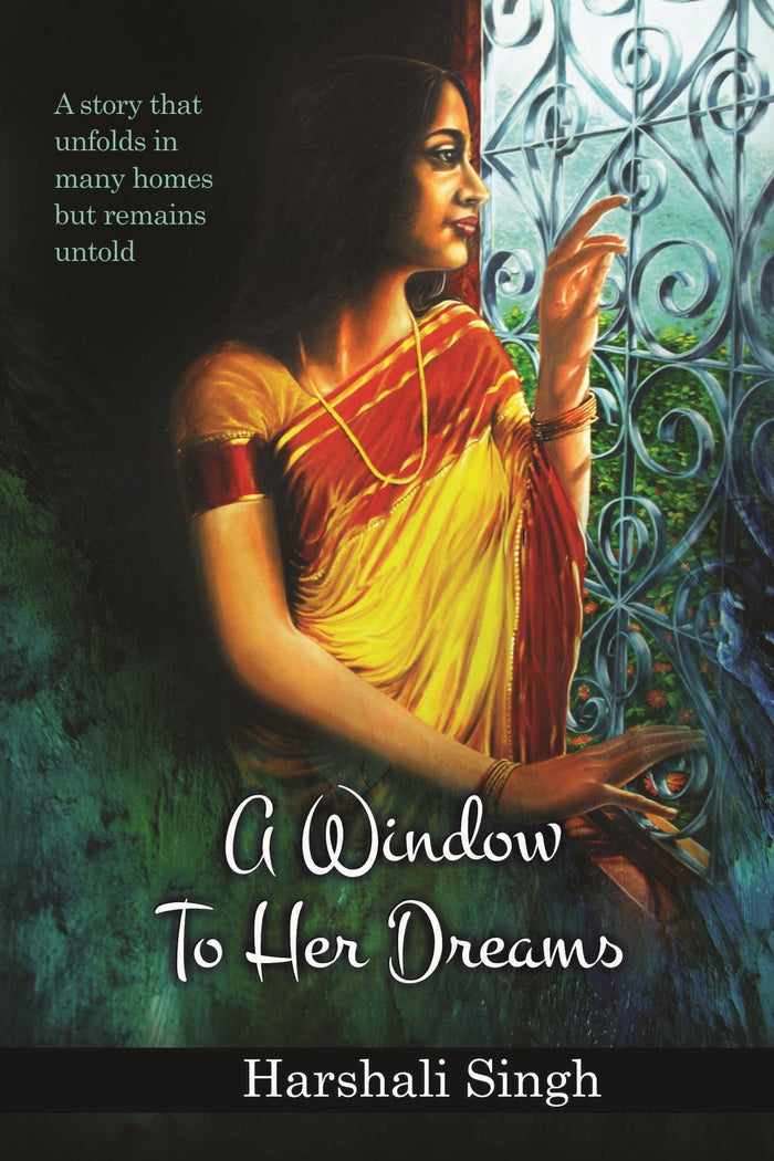 The Window to Her Dreams by Harshali Singh - Paperback cover