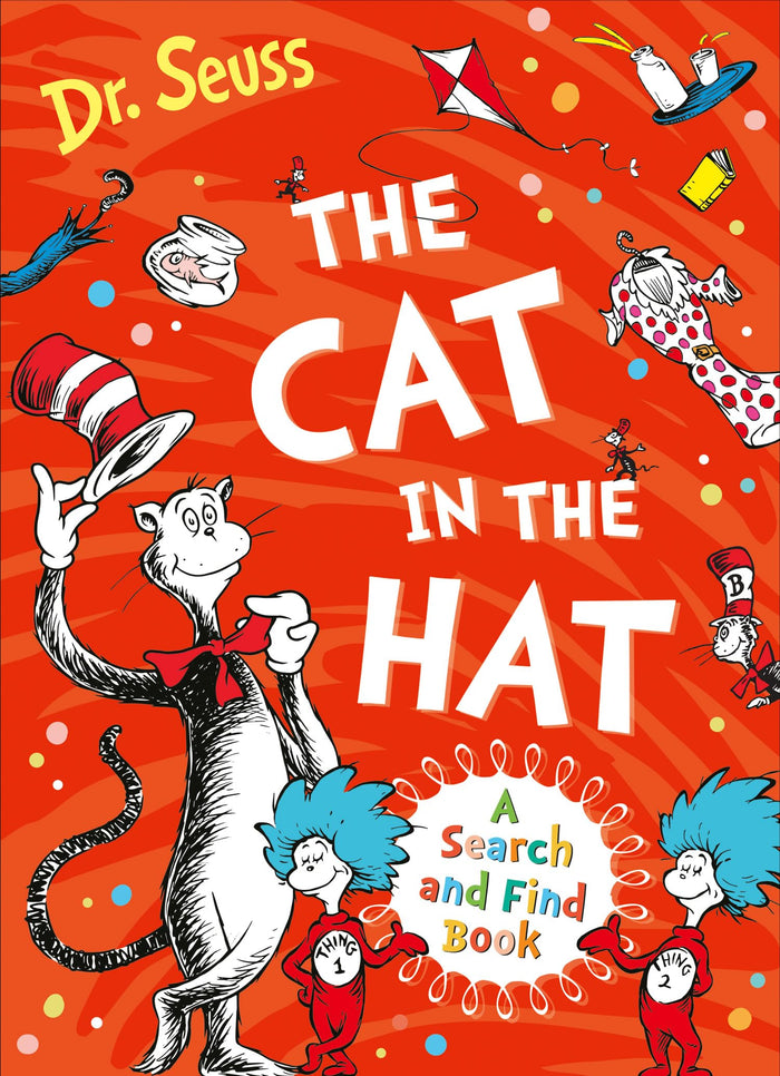 The Cat in the Hat: A Search and Find Book by Dr. Seuss - Hardcover cover