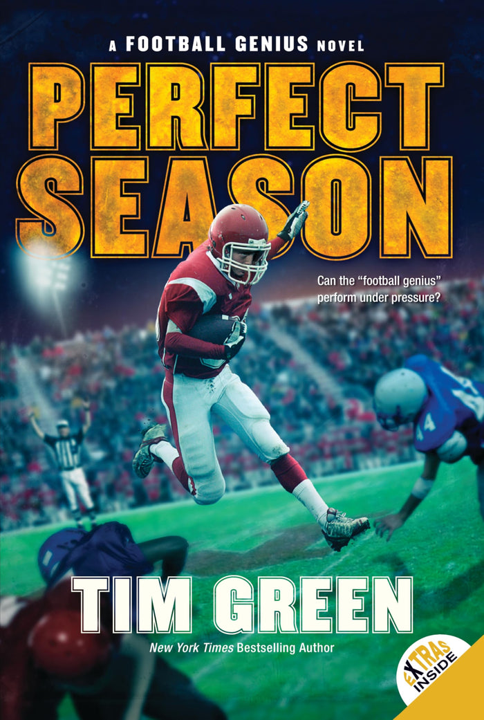 Perfect Season: A New York Times Bestselling Series―A Middle Grade Football Story About Beating the Odds for Children (Ages 8-12) (Football Genius, 6) by Tim Green - Paperback cover