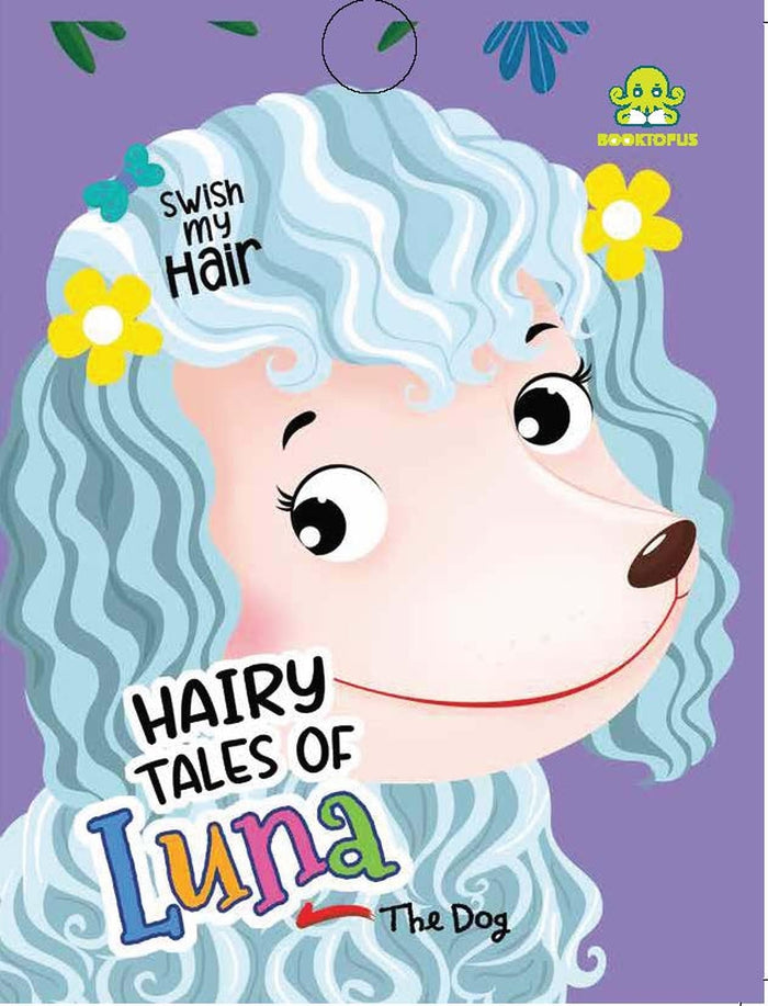 Hairy Tales of Luna the Dog by Booktopus - Board Book cover