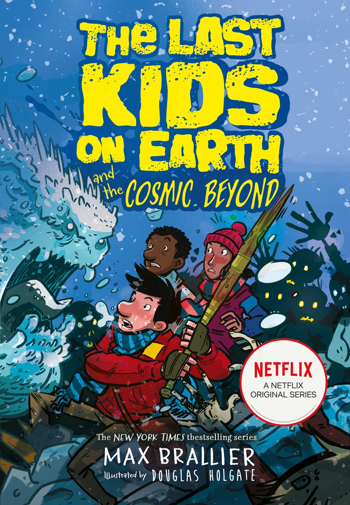 The Last Kids on Earth and the Cosmic Beyond by Max Brallier - Paperback cover