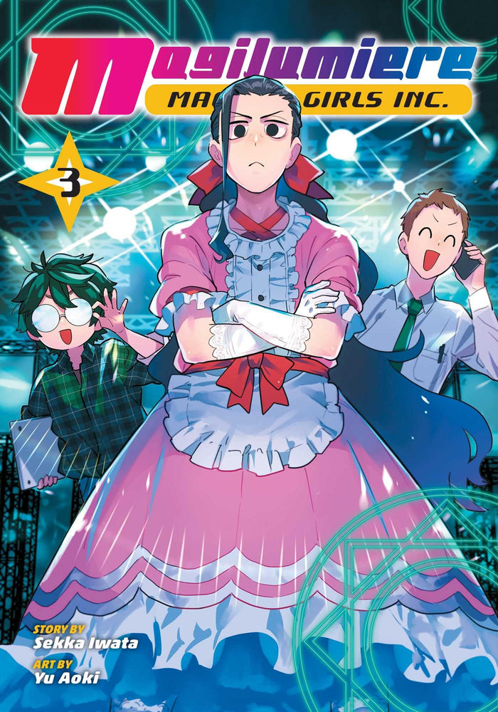 Magilumiere Magical Girls Inc., Vol. 3 by Sekka Iwata - Paperback cover