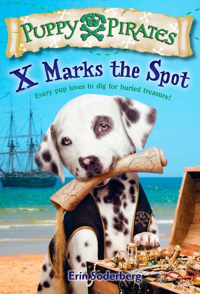Puppy Pirates #2: X Marks the Spot by Erin Soderberg - Paperback cover