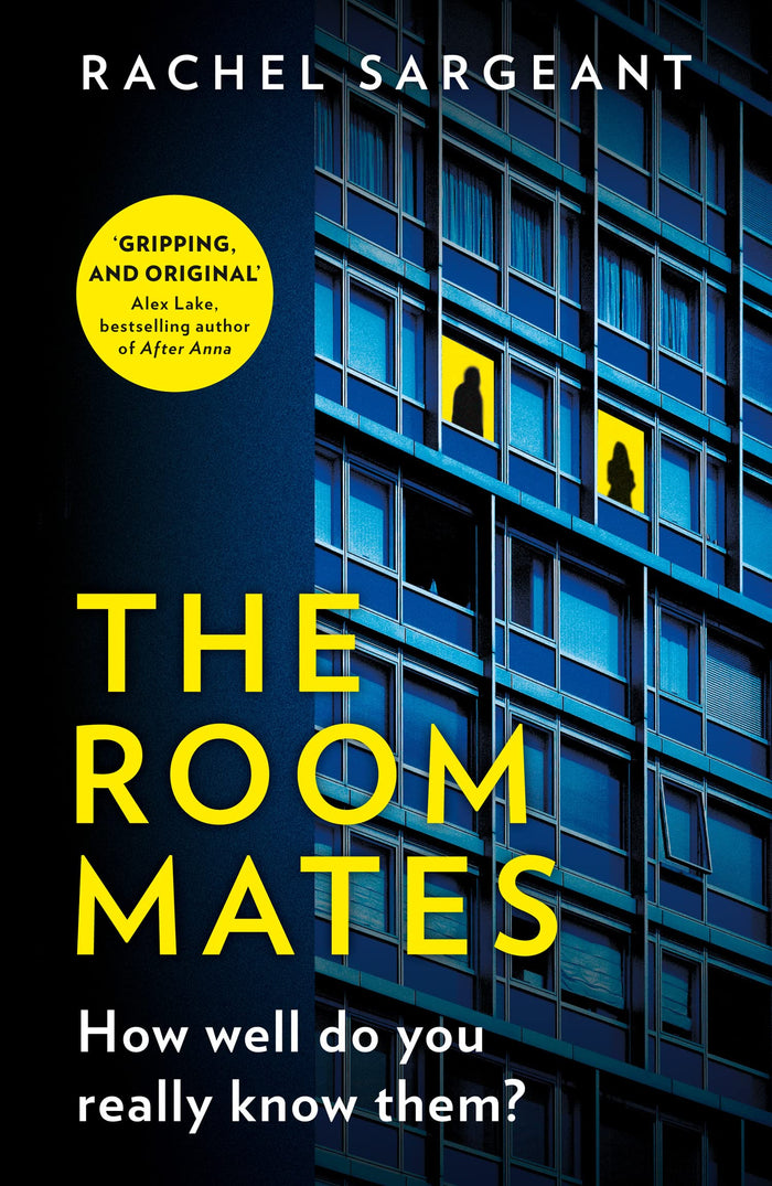 The Roommates: A gripping, addictive psychological crime suspense thriller full of shocking twists from the top ten ebook bestseller by Rachel Sargeant - Paperback cover
