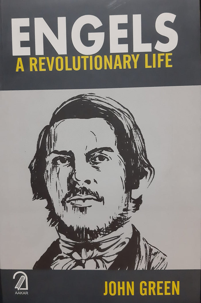 Engels: A Revolutionary Life by John Green - Paperback cover