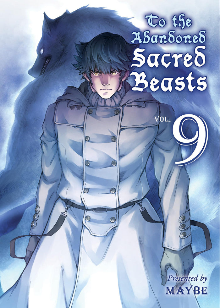 To the Abandoned Sacred Beasts 9 by Maybe - Paperback cover