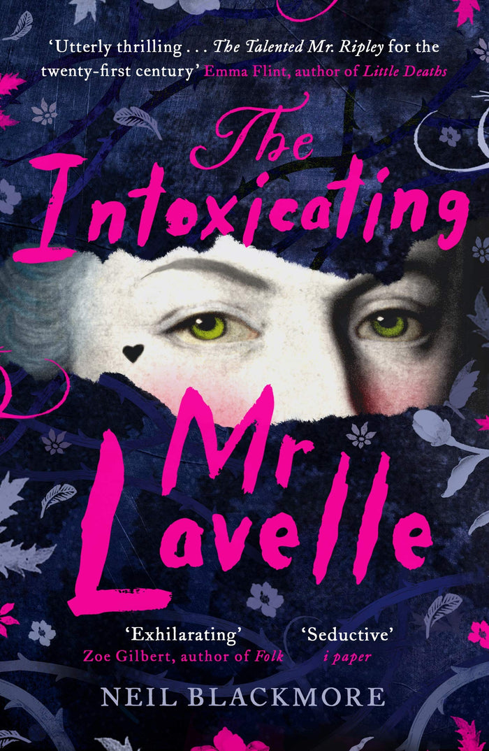 The Intoxicating Mr Lavelle by Neil Blackmore - Paperback cover