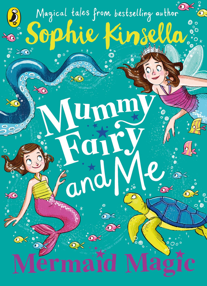 Mummy fairy and me: mermaid magic by Sophie Kinsella - Paperback cover