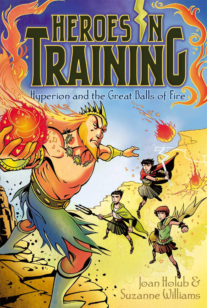 Hyperion and the Great Balls of Fire (Heroes in Training) by Suzanne Williams - Paperback cover