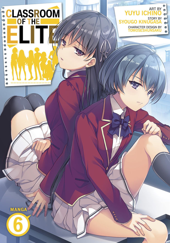Classroom of the Elite (Manga) Vol. 6 by Syougo Kinugasa - Paperback cover