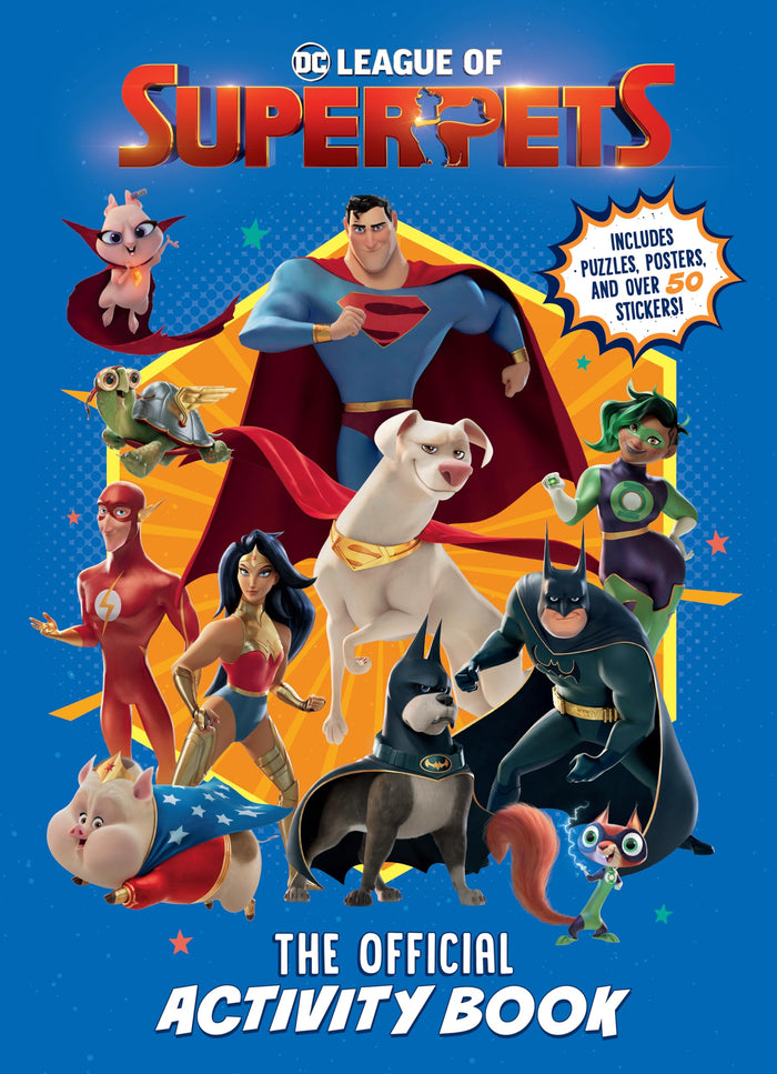 DC League of Super-Pets: The Official Activity Book (DC League of Super-Pets Movie): Includes puzzles, posters, and over 30 stickers! by Rachel Chlebowski - Paperback cover