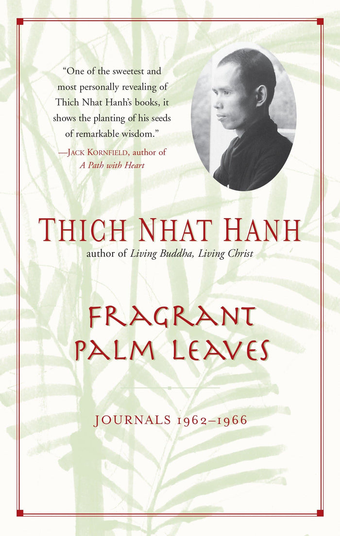 Fragrant Palm Leaves: Journals, 1962-1966 by Thich Nhat Hanh - Paperback cover