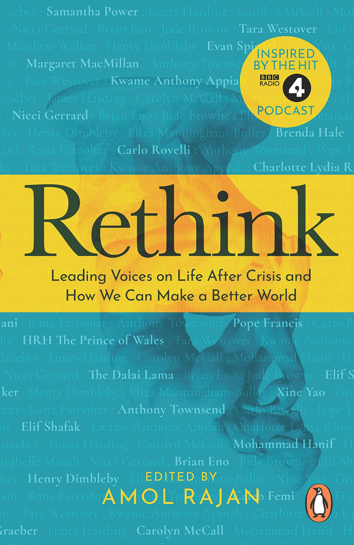 Rethink: Leading Voices on Life After Crisis and How We Can Make a Better World by Amol Rajan - Paperback cover