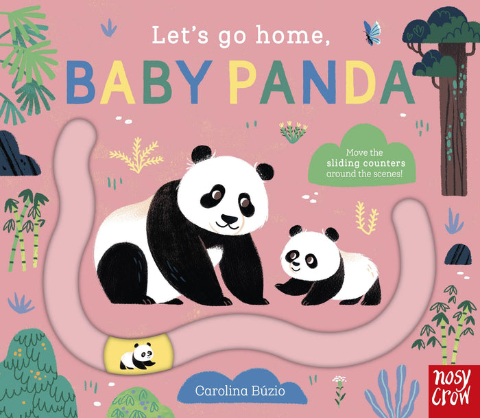 Nosy Crow Lets Go Home, Baby Panda. by Carolina Búzio - Board Book cover