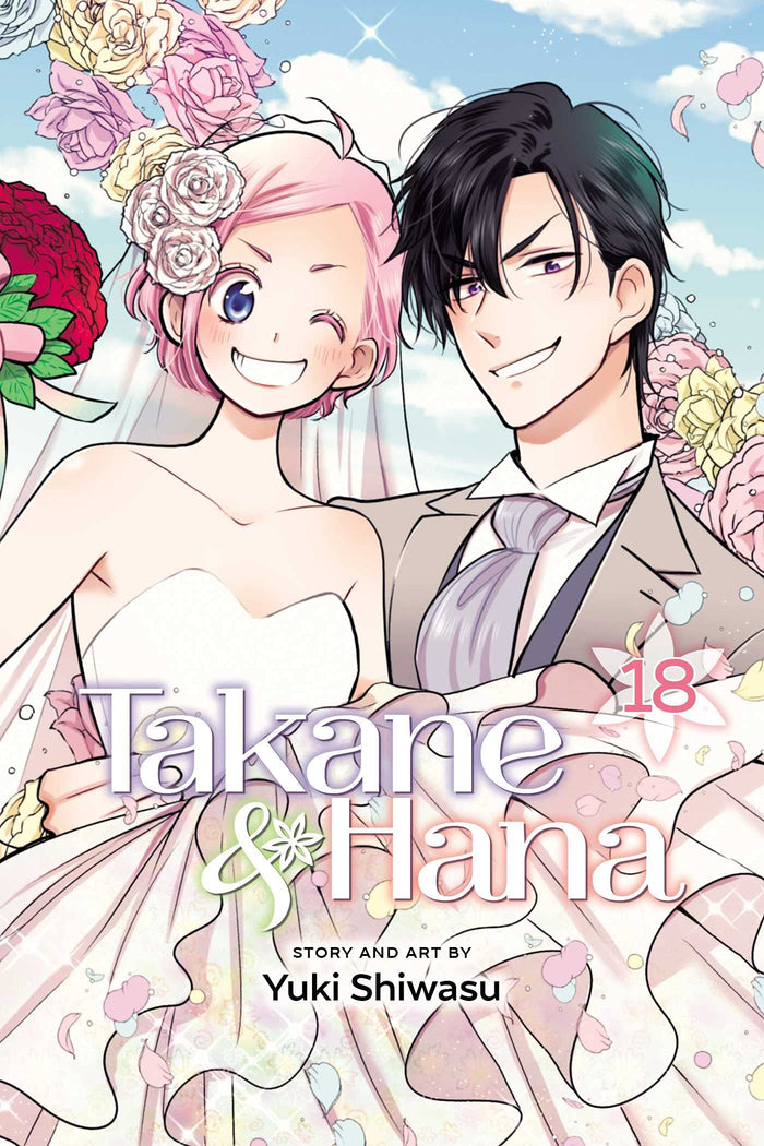 Takane & Hana, Vol. 18 by Yuki Shiwasu - Paperback cover