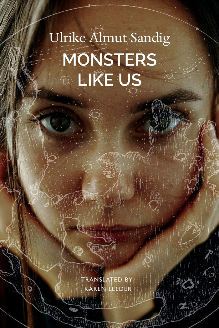 Monsters Like Us (The German List) by Ulrike Almut Sandig - Hardcover cover