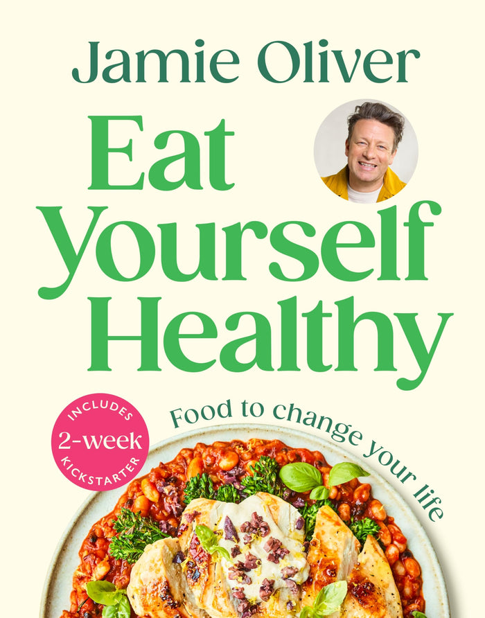 Eat Yourself Healthy (International Edition) by Jamie Oliver - Hardcover cover